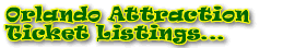 Orlando Florida full attraction ticket list